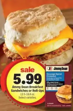 Meijer Jimmy Dean Breakfast sandwiches or Roll-Ups offer