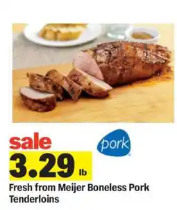 Meijer Fresh from Meijer Boneless Pork Tenderloins offer
