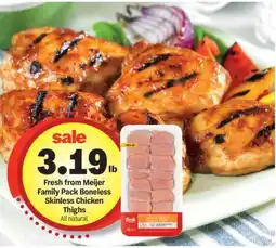 Meijer Fresh from Meijer Family Pack Boneless Skinless Chicken Thighs offer