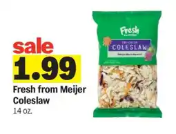 Meijer Fresh from Meijer Coleslaw offer