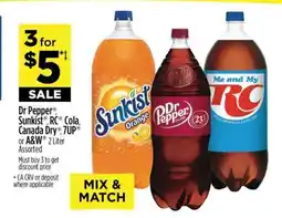 Dollar General Dr Pepper , Sunkist , RC Cola, Canada Dry , 7UP or A&W offer
