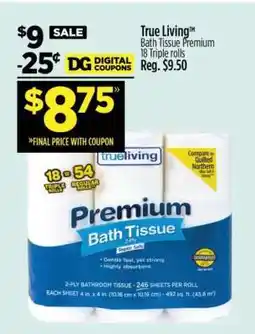 Dollar General True Living Bath Tissue Premium 18 Triple rolls offer