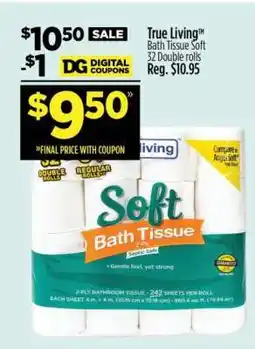 Dollar General True Living Bath Tissue Soft offer