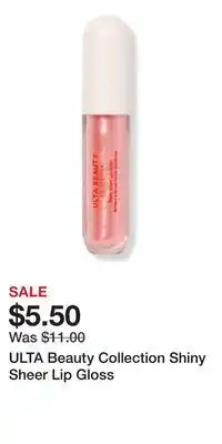 Ulta Beauty ULTA Beauty Collection Shiny Sheer Lip Gloss offer