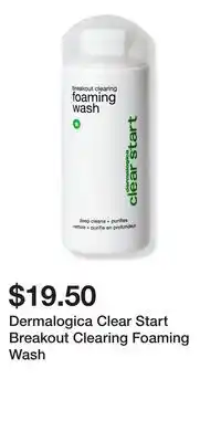 Ulta Beauty Dermalogica Clear Start Breakout Clearing Foaming Wash offer