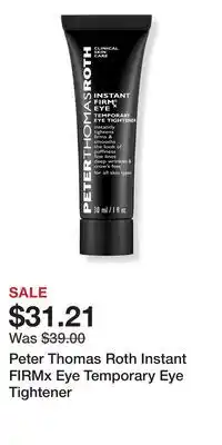 Ulta Beauty Peter Thomas Roth Instant FIRMx Eye Temporary Eye Tightener offer