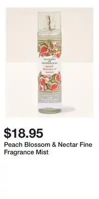 Bath & Body Works Peach Blossom & Nectar Fine Fragrance Mist offer