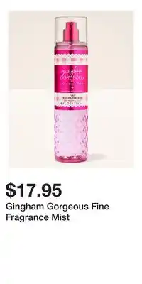 Bath & Body Works Gingham Gorgeous Fine Fragrance Mist offer