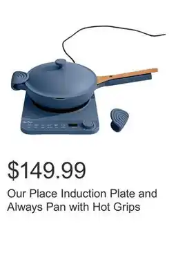 Costco Our Place Induction Plate and Always Pan with Hot Grips offer