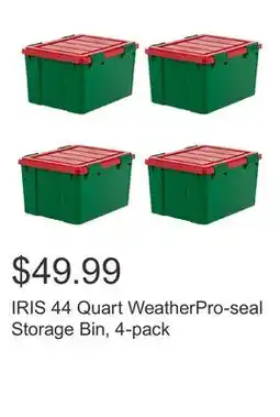Costco IRIS 44 Quart WeatherPro-seal Storage Bin, 4-pack offer