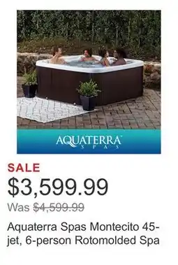 Costco Aquaterra Spas Montecito 45-jet, 6-person Rotomolded Spa offer