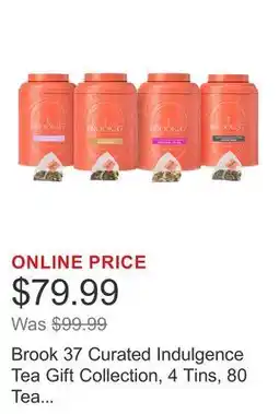 Costco Brook 37 Curated Indulgence Tea Gift Collection, 4 Tins, 80 Tea Bags Total offer