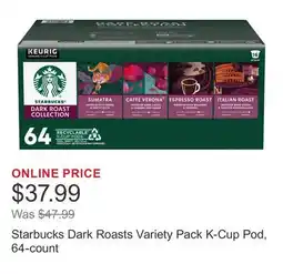 Costco Starbucks Dark Roasts Variety Pack K-Cup Pod, 64-count offer