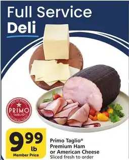 Albertsons Primo Taglio Premium Ham or American Cheese offer