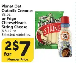 Albertsons Planet Oat Oatmilk Creamer 32 oz. or Frigo CheeseHeads String Cheese 6.3-12 oz offer
