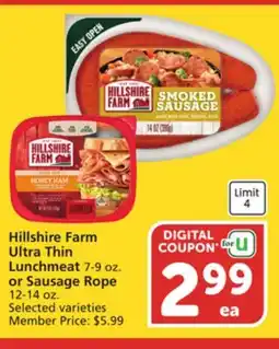 Albertsons Hillshire Farm Ultra Thin Lunchmeat 7-9 oz. or Sausage Rope 12-14 oz offer