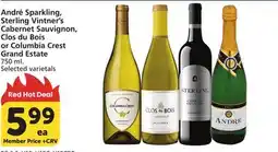 Albertsons André Sparkling, Sterling Vintner's Cabernet Sauvignon, Clos du Bois or Columbia Crest Grand Estate offer