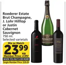 Vons Roederer Estate Brut Champagne, J. Lohr Hilltop or Justin Cabernet Sauvignon offer