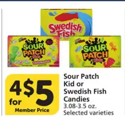 Vons Sour Patch Kid or Swedish Fish Candies offer