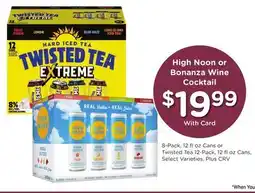 Ralphs High Noon or Bonanza Wine Cocktail offer