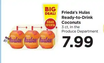 Food 4 Less Frieda's Hulas Ready-to-Drink Coconuts offer