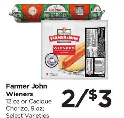 Food 4 Less Farmer John Wieners 12 oz or Cacique Chorizo, 9 oz offer