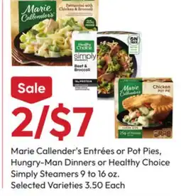 Stater Bros Marie Callender's Entrées or Pot Pies, Hungry-Man Dinners or Healthy Choice Simply Steamers offer