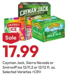 Stater Bros Cayman Jack, Sierra Nevada or Smirnoff Ice offer