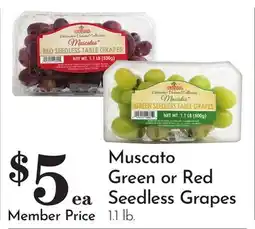 Pavilions Muscato Green or Red Seedless Grapes offer