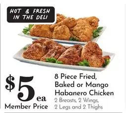 Pavilions 8 Piece Fried, Baked or Mango Habanero Chicken offer