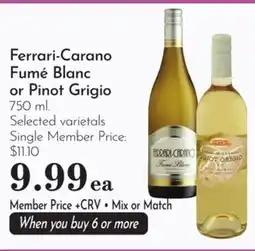 Pavilions Ferrari-Carano Fumé Blanc or Pinot Grigio offer