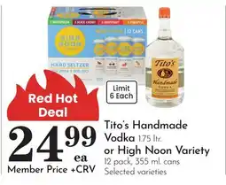 Pavilions Tito's Handmade Vodka 1.75 ltr. or High Noon Variety 12 pack, 355 ml. cans offer