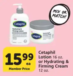 Pavilions Cetaphil Lotion 16 oz. or Hydrating & Firming Cream 12 oz offer