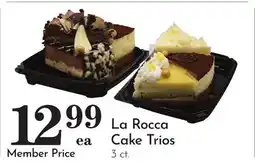 Pavilions La Rocca Cake Trios offer
