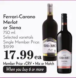 Pavilions Ferrari-Carano Merlot or Siena offer
