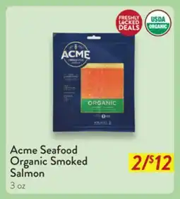 Fresh Thyme Acme Seafood Organic Cheese offer