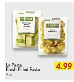 Fresh Thyme La Pasta Fresh Filled Pasta offer