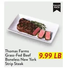 Fresh Thyme Thomas Farms Grass-Fed Beef Boneless New York Strip Steak offer