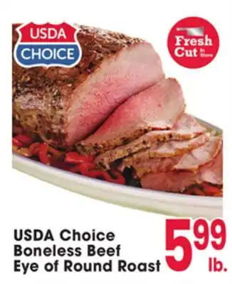 Jewel-Osco USDA Choice Boneless Beef Eye of Round Roast offer