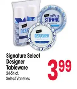 Jewel-Osco Signature Select Designer Tableware offer