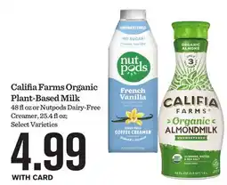 Mariano's Califia Farms Organic Plant-Based Milk offer