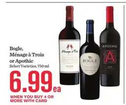 Mariano's Bogle, Ménage à Trois or Apothic offer