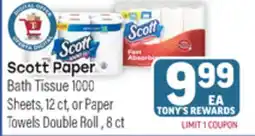 Tony’s Fresh Market Scott Paper Bath Tissue 1000 Sheets, 12 ct, or Paper Towels Double Roll , 8 ct offer