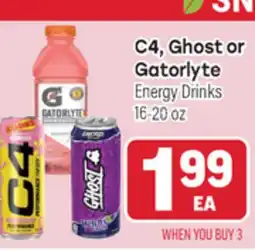Tony’s Fresh Market C4, Ghost or Gatorlyte Energy Drinks offer