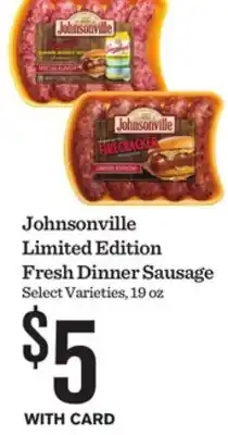 Mariano's Johnsonville Limited Edition Fresh Dinner Sausage offer