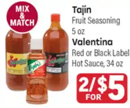 Tony’s Fresh Market Tajín Fruit Seasoning 5 oz Valentina Red or Black Label Hot Sauce, 34 oz offer