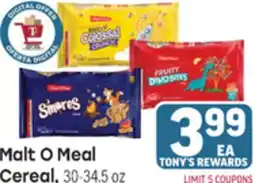 Tony’s Fresh Market Malt O Meal Cereal offer