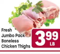 Tony’s Fresh Market Fresh Jumbo Pack Boneless Chicken Thighs offer