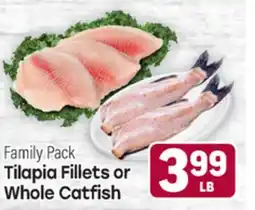 Tony’s Fresh Market Tilapia Fillets or Whole Catfish offer