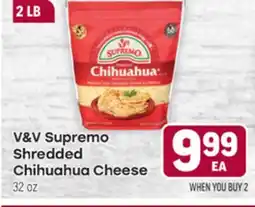 Tony’s Fresh Market V&V Supremo Shredded Chihuahua Cheese offer